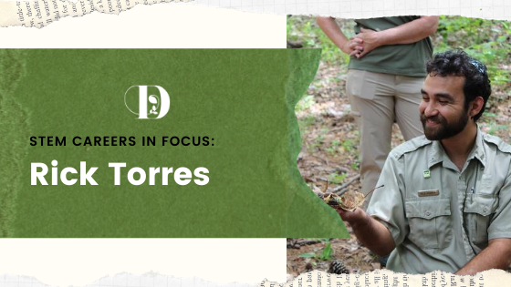 A graphic that says "Stem Careers in Focus: Rick Torres" featuring an image of a man looking at nature
